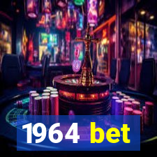 1964 bet